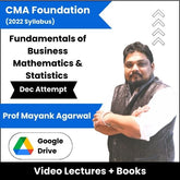 CMA Foundation (2022 Syllabus) Fundamentals of Business Mathematics & Statistics Video Lectures by Prof Mayank Agarwal Dec Attempt (Download)